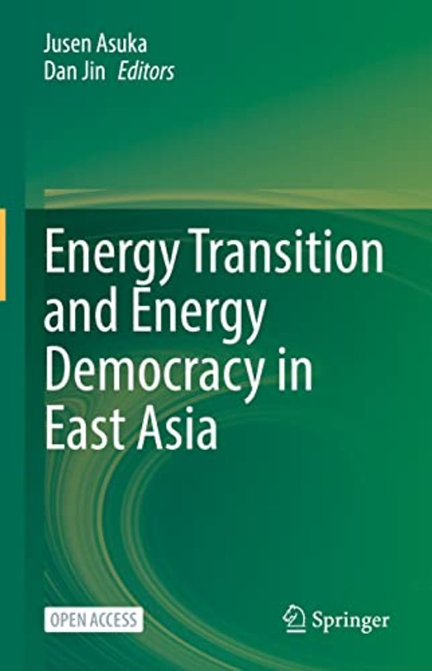 Energy Transition and Energy Democracy in East Asia