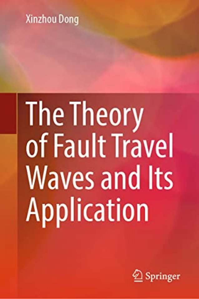 The Theory of Fault Travel Waves and Its Application