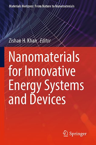 Nanomaterials for Innovative Energy Systems and Devices