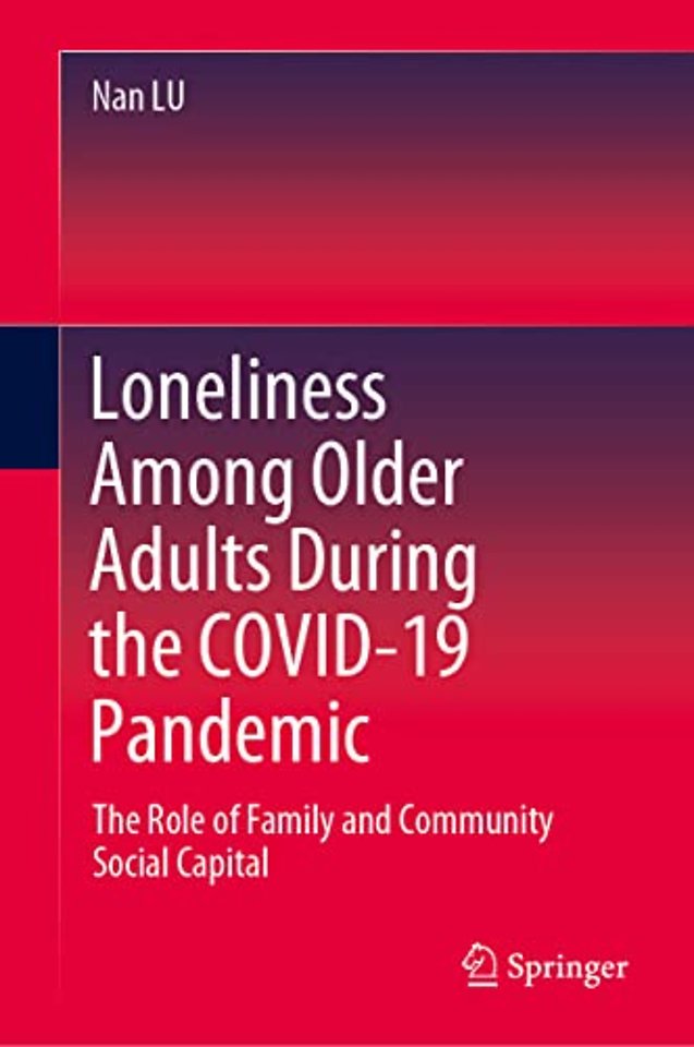 Loneliness Among Older Adults During the COVID-19 Pandemic