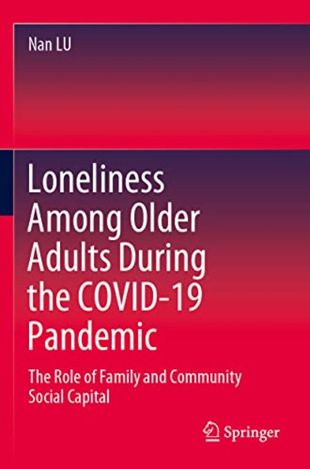 Loneliness Among Older Adults During the COVID-19 Pandemic