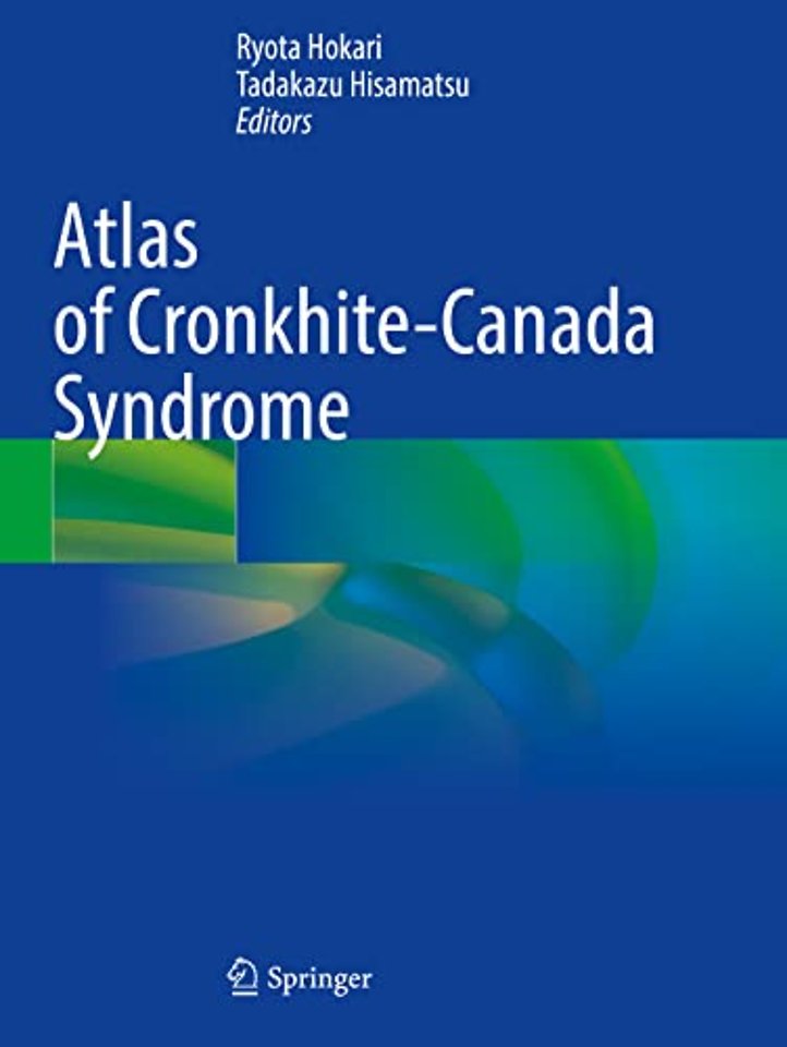 Atlas of Cronkhite-Canada Syndrome