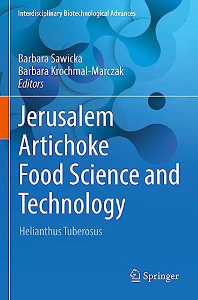 Jerusalem Artichoke Food Science and Technology