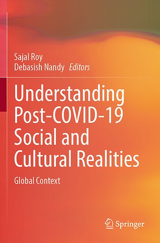 Understanding Post-COVID-19 Social and Cultural Realities