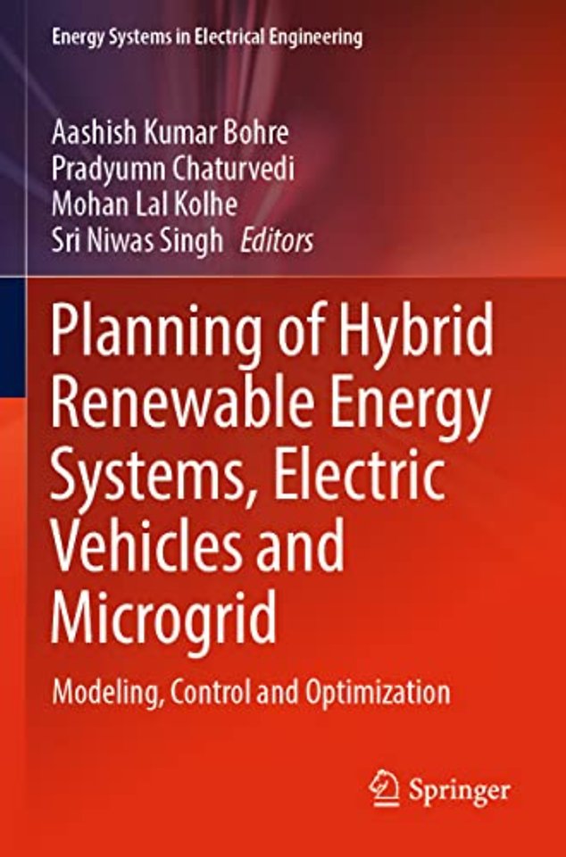 Planning of Hybrid Renewable Energy Systems, Electric Vehicles and Microgrid