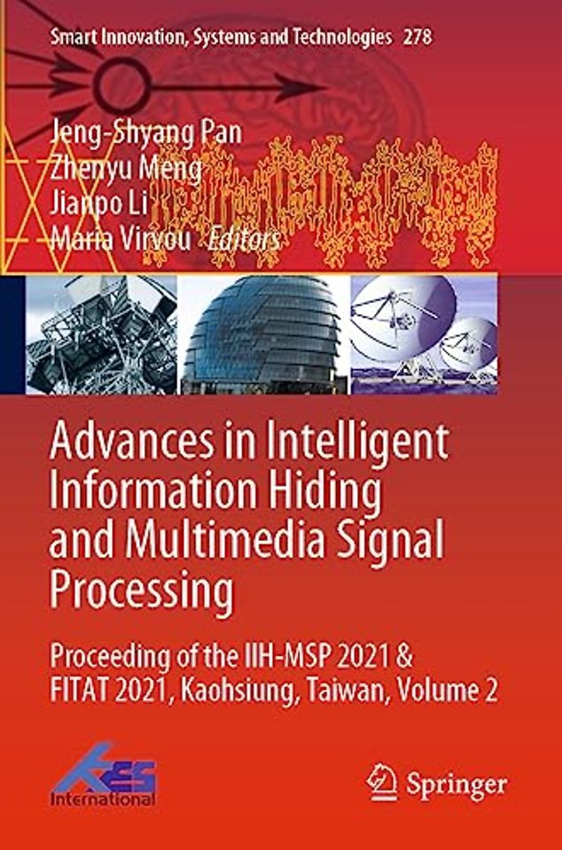 Advances in Intelligent Information Hiding and Multimedia Signal Processing
