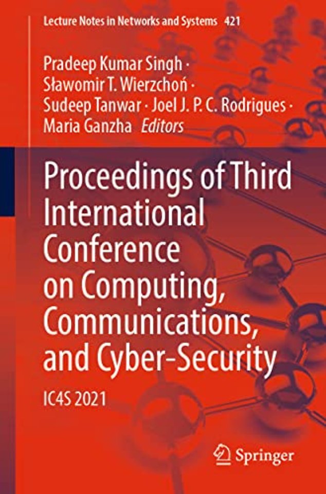 Proceedings of Third International Conference on Computing, Communications, and Cyber-Security