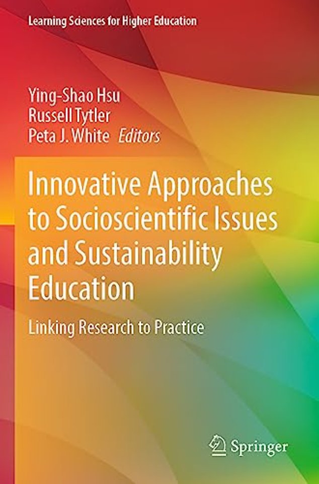 Innovative Approaches to Socioscientific Issues and Sustainability Education