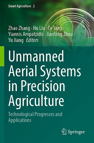 Unmanned Aerial Systems in Precision Agriculture