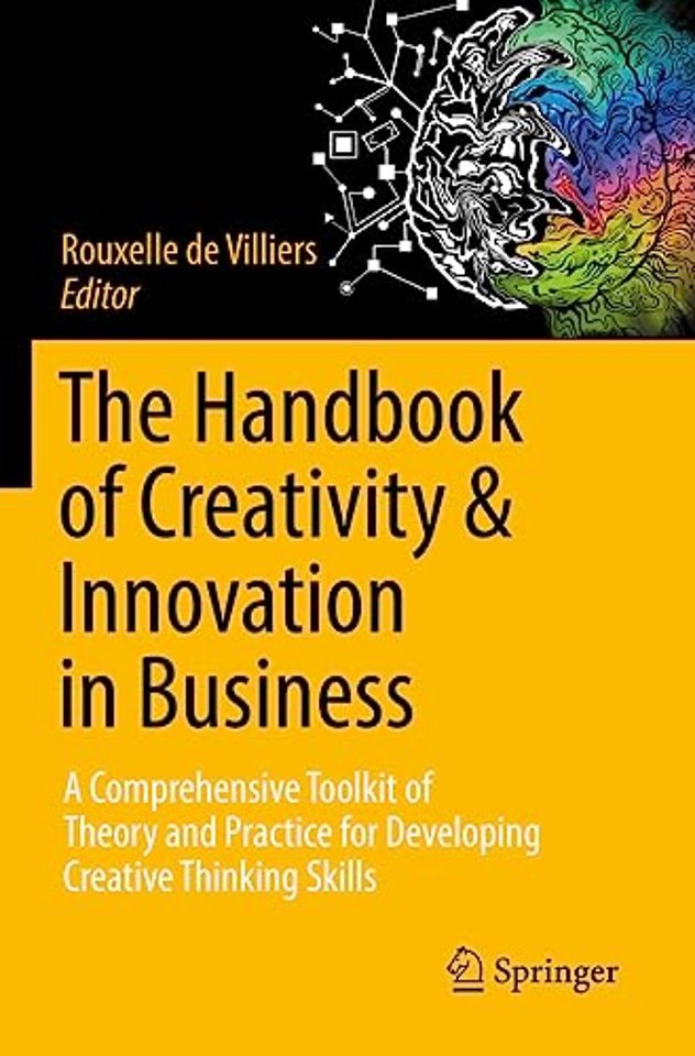 The Handbook of Creativity & Innovation in Business