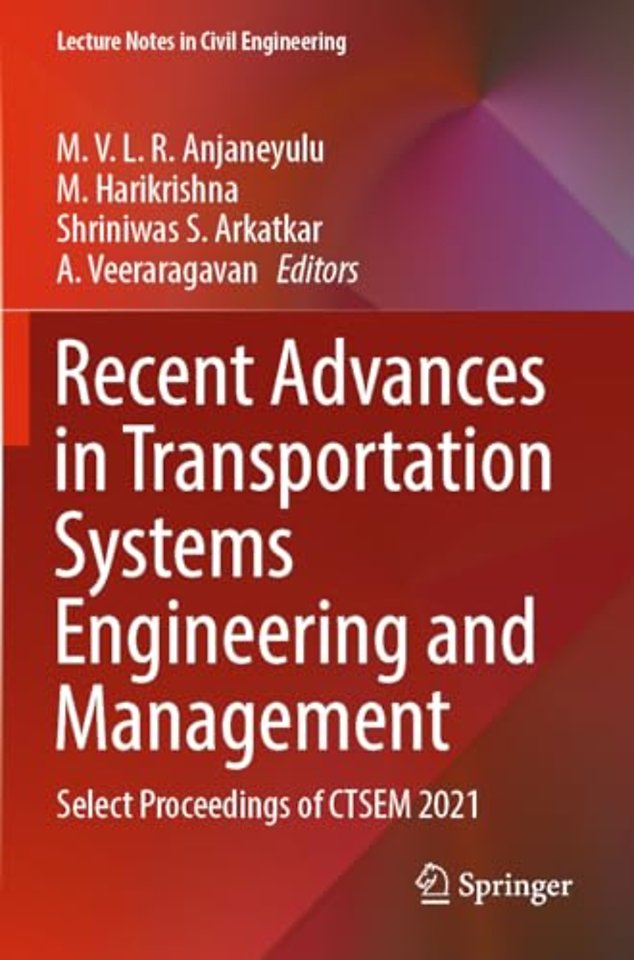 Recent Advances in Transportation Systems Engineering and Management