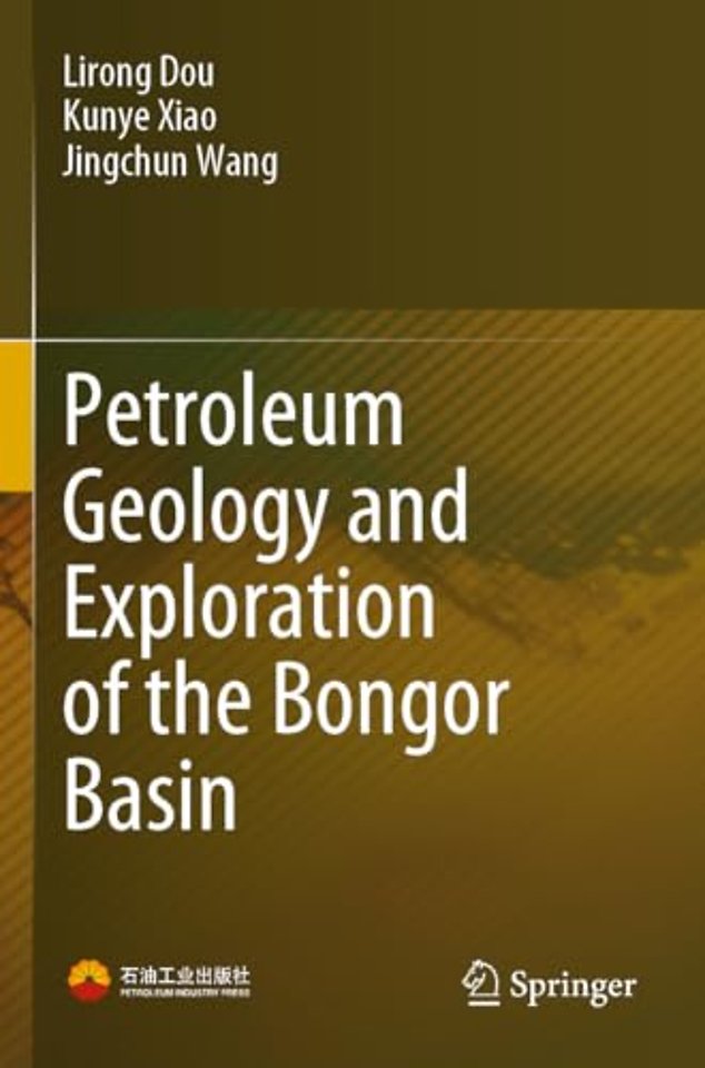 Petroleum Geology and Exploration of the Bongor Basin