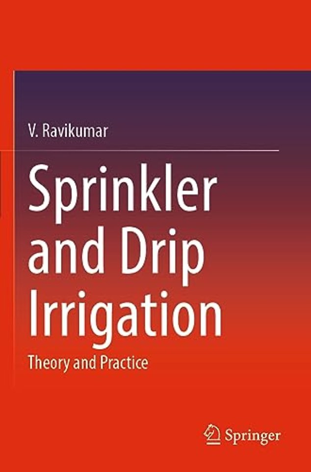 Sprinkler and Drip Irrigation