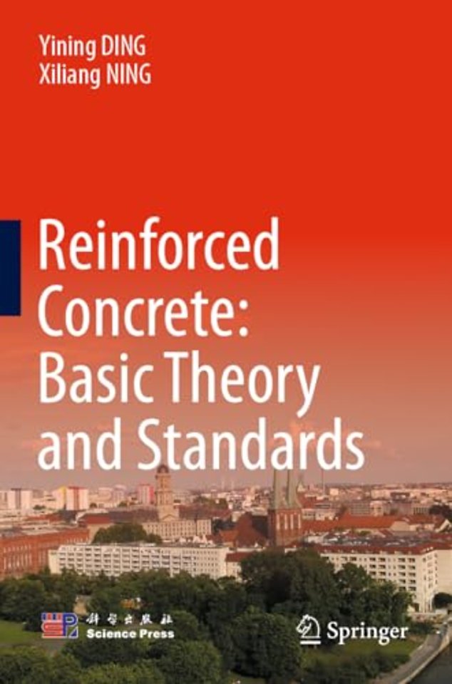 Reinforced Concrete: Basic Theory and Standards