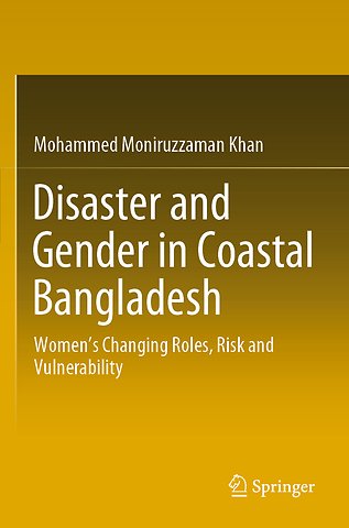 Disaster and Gender in Coastal Bangladesh
