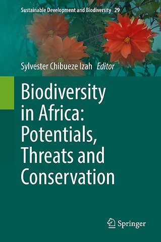 Biodiversity in Africa: Potentials, Threats and Conservation