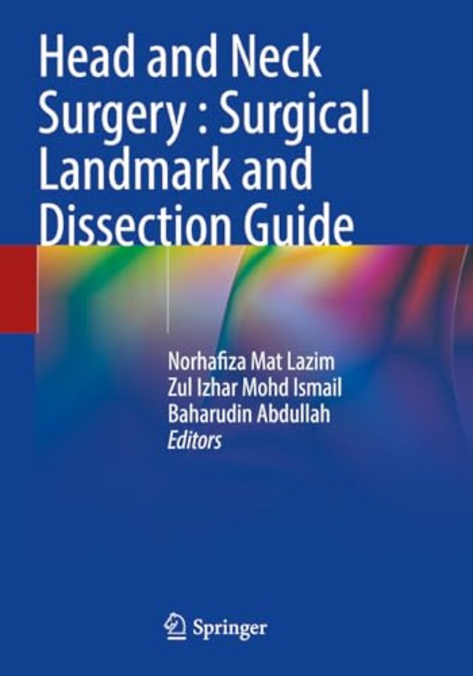 Head and Neck Surgery : Surgical Landmark and Dissection Guide