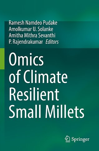 Omics of Climate Resilient Small Millets