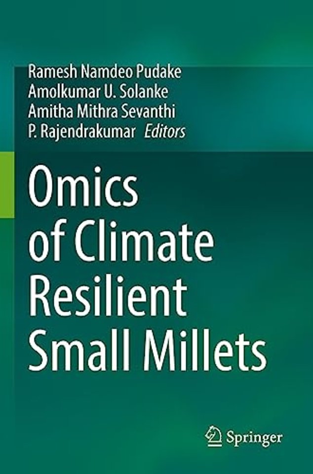 Omics of Climate Resilient Small Millets