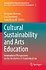 Cultural Sustainability and Arts Education