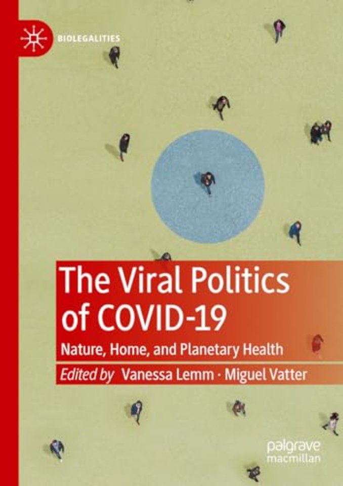 The Viral Politics of Covid-19