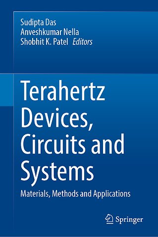 Terahertz Devices, Circuits and Systems
