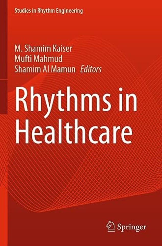 Rhythms in Healthcare