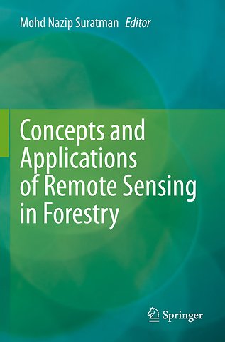 Concepts and Applications of Remote Sensing in Forestry