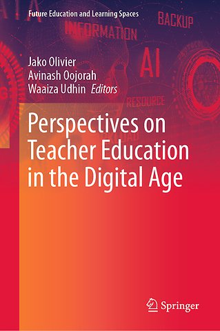 Perspectives on Teacher Education in the Digital Age