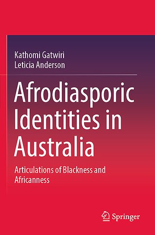 Afrodiasporic Identities in Australia