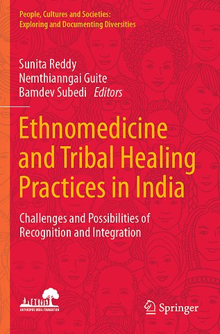 Ethnomedicine and Tribal Healing Practices in India