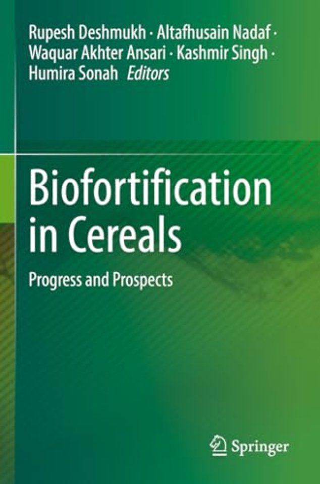Biofortification in Cereals