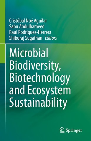 Microbial Biodiversity, Biotechnology and Ecosystem Sustainability