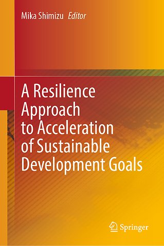 A Resilience Approach to Acceleration of Sustainable Development Goals