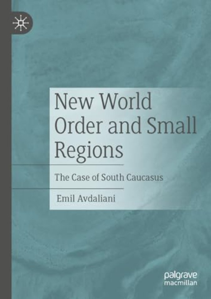New World Order and Small Regions