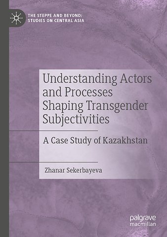 Understanding Actors and Processes Shaping Transgender Subjectivities