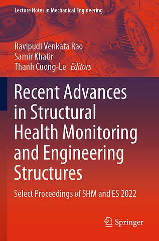 Recent Advances in Structural Health Monitoring and Engineering Structures