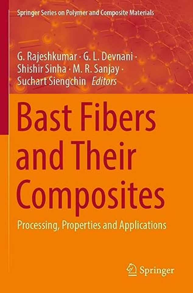 Bast Fibers and Their Composites