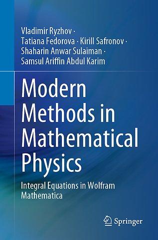 Modern Methods in Mathematical Physics