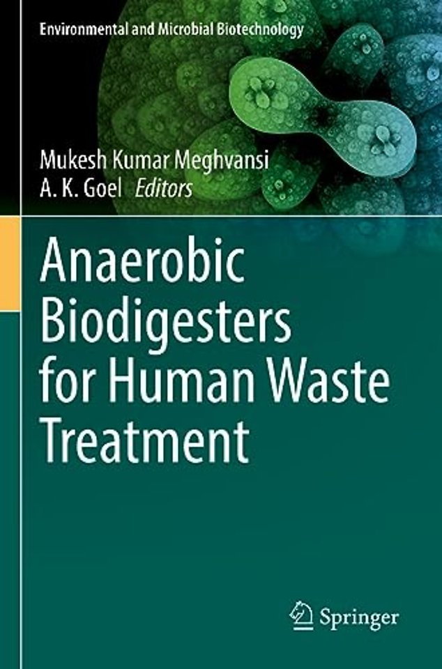 Anaerobic Biodigesters for Human Waste Treatment