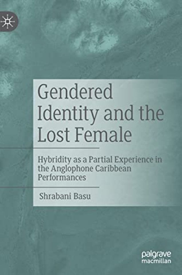 Gendered Identity and the Lost Female