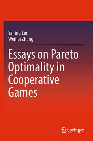 Essays on Pareto Optimality in Cooperative Games