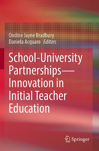 School-University Partnerships—Innovation in Initial Teacher Education