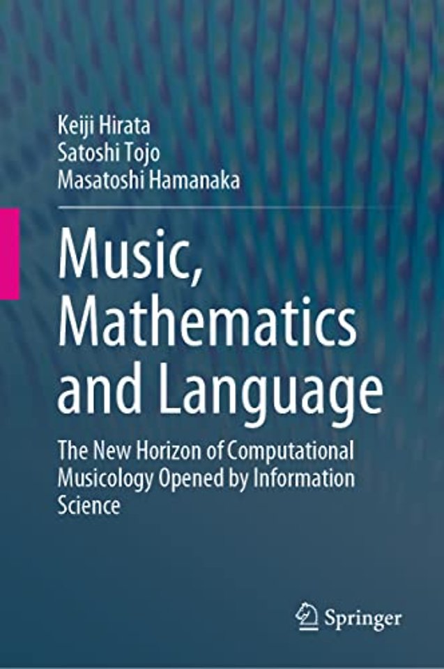 Music, Mathematics and Language