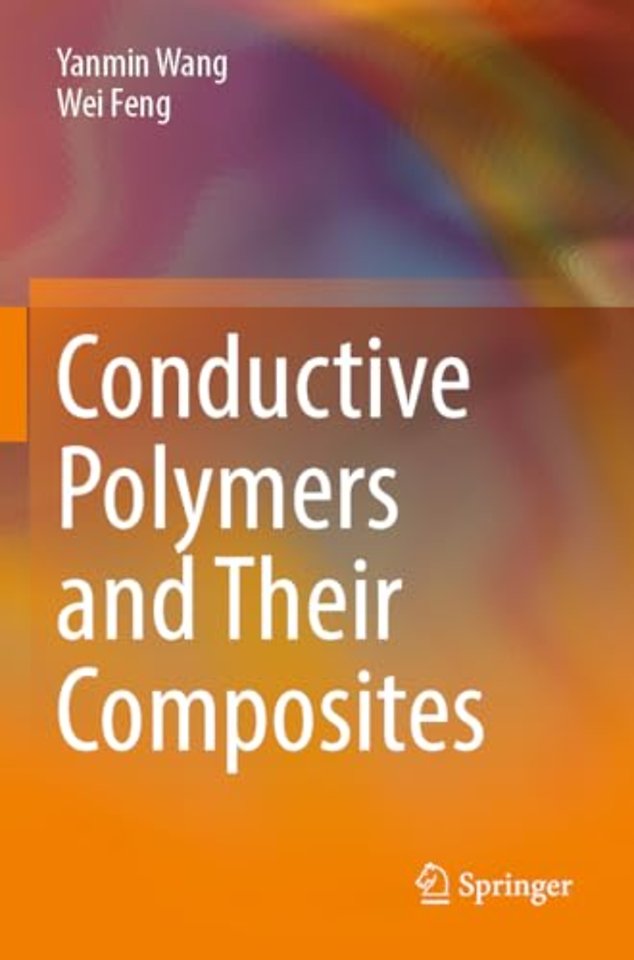 Conductive Polymers and Their Composites