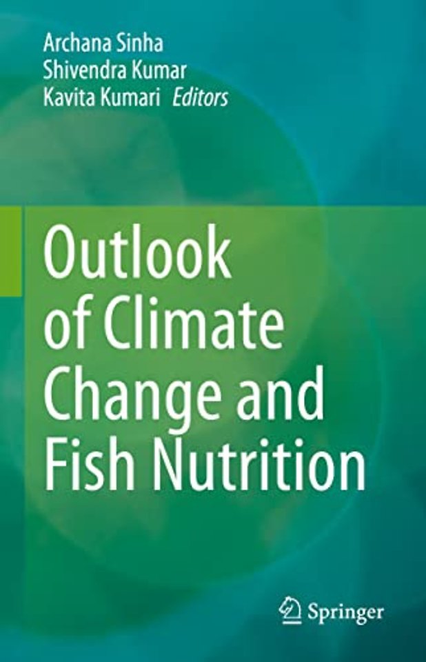 Outlook of Climate Change and Fish Nutrition