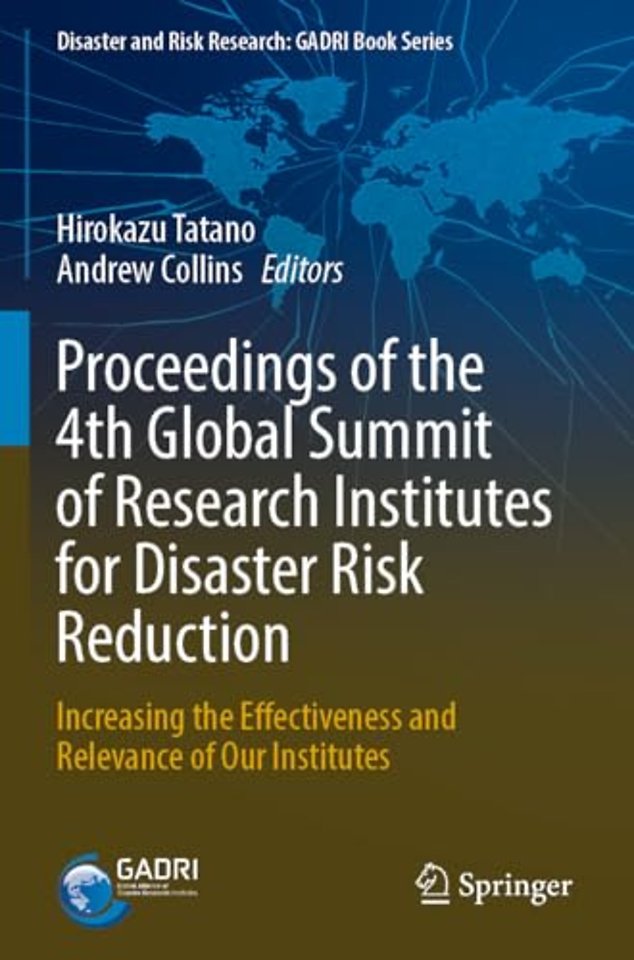 Proceedings of the 4th Global Summit of Research Institutes for Disaster Risk Reduction