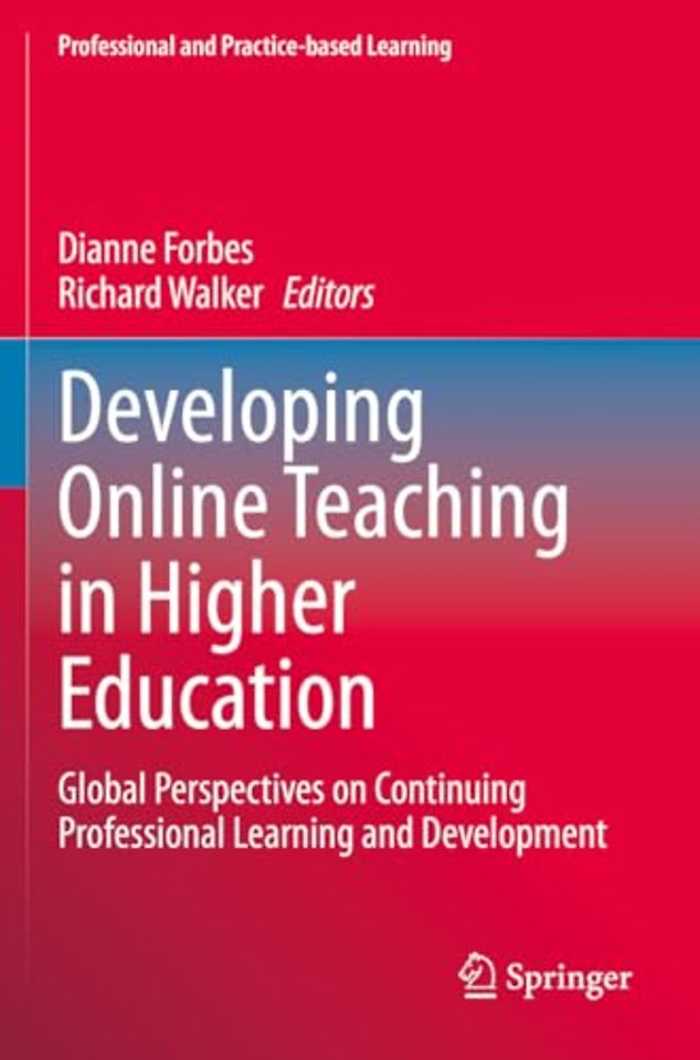 Developing Online Teaching in Higher Education