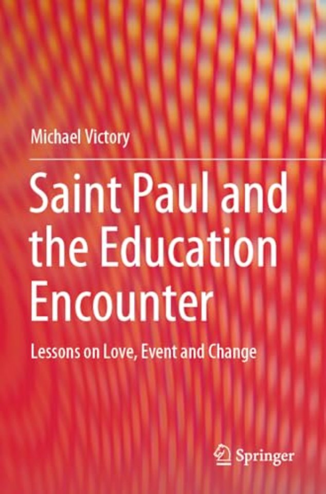 Saint Paul and the Education Encounter