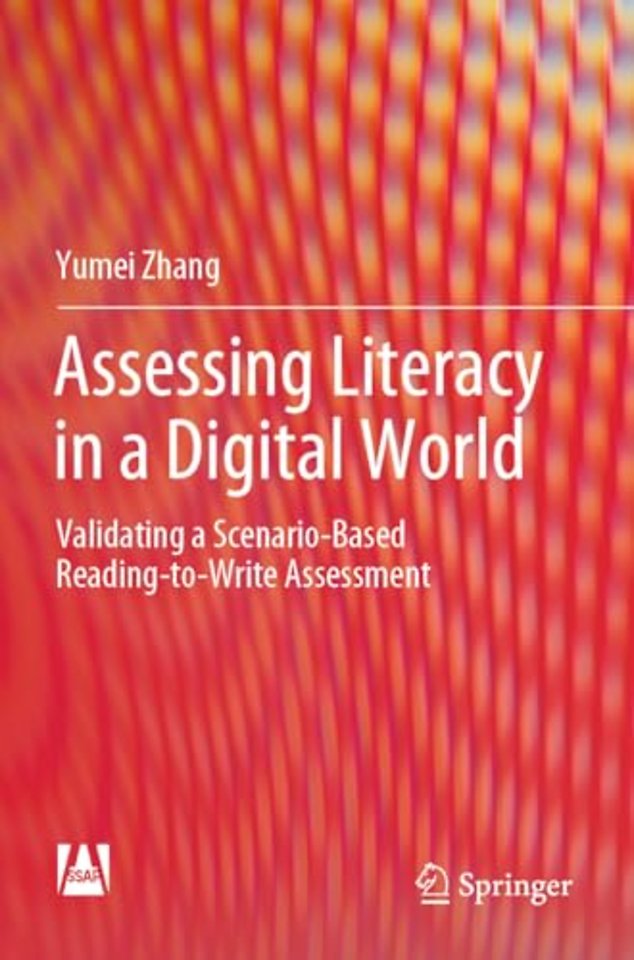Assessing Literacy in a Digital World